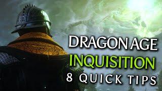 8 Easy Tips for Dragon Age: Inquisition