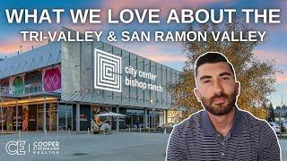 Why we LOVE living in the Tri-Valley!