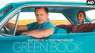 Green Book 2018 Full English Movie | Viggo Mortensen, Mahershala Ali | Review & Facts