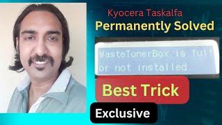 Waste Toner Box is Full Or Not Installed Problem Permanently Solved || Kyocera Taskalfa || JOYDEEP