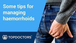 What tips can you recommend to manage haemorrhoids?