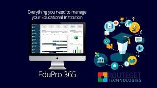 EduPro 365 - Everything you need to manage your Educational Institution