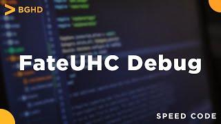 FateUHC Debug - Speed Code