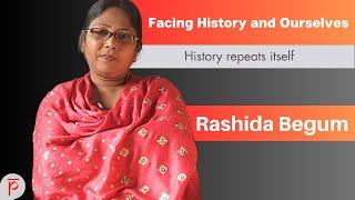 Facing History and Ourselves: Rashida Begum recalls the Nellie massacre