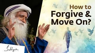 How to Forgive & Forget If Someone Betrays You? | Sadhguru