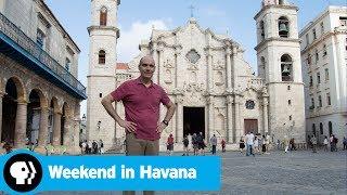 WEEKEND IN HAVANA | Official Trailer | PBS