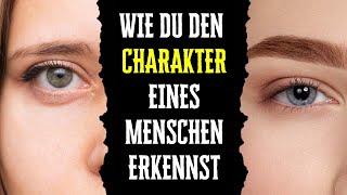 Wie du den wahren Charakter eines Menschen wirklich erkennst!