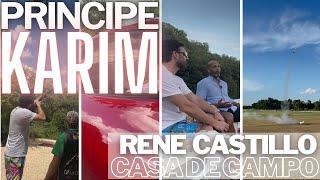 PRINCIPE KARIM MUESTRA SU DIA EN CASA DE CAMPO |  RENE CASTILLO