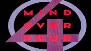 Mind Over Four - Half a Man