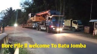 Batu Jomba Terbaru ll Alhamdulillah Akhirnya Alat Berat Bore Pile Telah Sampai di Batu Jomba