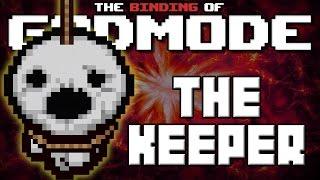 GODMODE - The Binding of Isaac Afterbirth Mod [KEEPER]