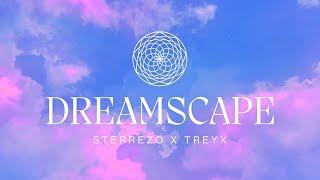 Treyx & Sterrezo - Dreamscape