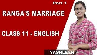 Ranga's Marriage | Explanation | Class 11 English | iWiz Yashleen