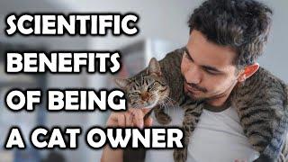 10 Scientific Benefits Of Being A Cat Owner/ All Cats