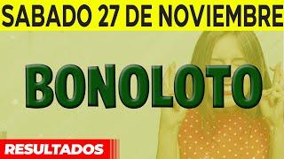 Resultado del sorteo Bonoloto del Sábado 27 de Noviembre del 2021