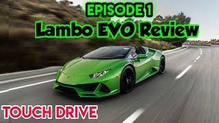 Asphalt 9 | Touch Drive {60 FPS} | EPISODE 1 : LAMBORGHINI EVO REVIEW |