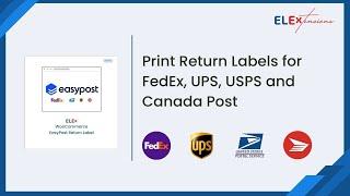 Print FedEx, UPS, USPS  and Canada Post Return Labels in WooCommerce