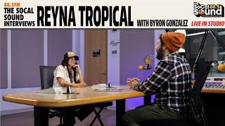 Reyna Tropical Interview with Byron Gonzalez on 88.5FM The SoCal Sound