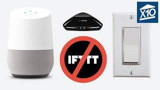 Control X10 lights with Google Home without IFTTT - control almost any remote device with your voice