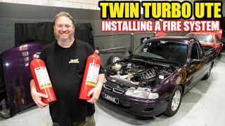 Carnage - Fitting a Fire System to Our Twin Turbo Ute