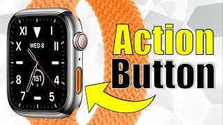 Add an Action Button to Your Apple Watch Series 8, 7, 6 Like This!