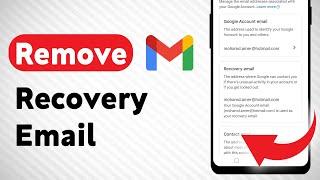 How to Remove Recovery Email on Gmail (Updated)