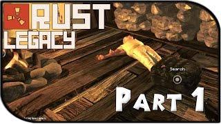 Rust Legacy - Выживания на сервере[ABSOLUTE RUST]