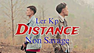 Karen new song 2024 " Distance" Ler Kp ft. Non Savage - Prod.NJ Beat