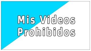 Mis videos prohibidos - Bienvenido al canal de APPbera - 2023