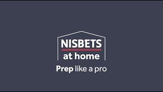 Prep like a Pro - Nisbets at home