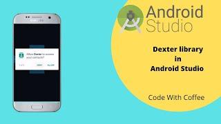 how to implement Dexter Android library in Android Studio