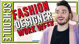 How I SCHEDULE my work week as a fashion designer! to be PRODUCTIVE -what do fashion designers do?