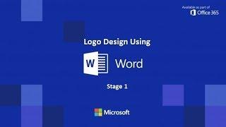 Part 1 - Design Any Logo with Microsoft Word 2017