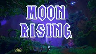 Moon Rising - World of Warcraft Legion Music