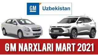 GM NARXLARI MART | SIZ KUTGAN NARXLAR | GM UZBEKISTAN NARXLARI MART 2021 | UZAUTO MOTORS NARXLARI