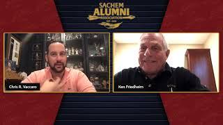 Sachem Conversation: Chris R. Vaccaro with Ken Friedheim