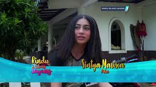 Behind The Scene Rindu Bilang Sayang - Testimoni Sintya Marisca, Dede Kendor