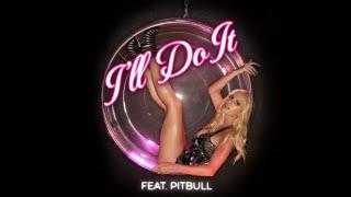 Heidi Montag - I'll Do It ft. Pitbull (Audio)