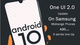 Samsung A10, A20, A30 & A50 new Update one UI 2.0 (Android 10)