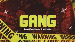 SecondTime - Gang (Tokyo Revengers) | Feat @AkashiCruz e @PeJota10 | Prod. Dakvir