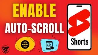 How To Auto-Scroll YouTube Shorts 2024 (Newest Method!!!)