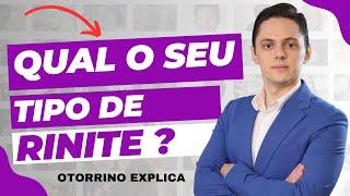 Você sabe o seu Tipos de RINITE ? [OTORRINO EXPLICA]