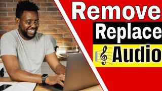 How to Remove and Replace Audio on YouTube Video 2023