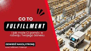  Co to jest fulfillment? Jak działa i dlaczego warto go używać?