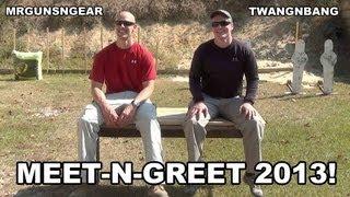 Mrgunsngear & TWANGnBANG Meet-n-Greet 2013!