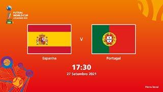 Espanha v Portugal | Copa do Mundo FIFA de Futsal de 2021 | Partida completa