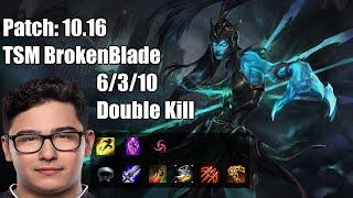 TSM BrokenBlade TOP Kalista vs Fiora NA Ranked 10.16 6/3/10