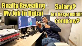 What Job I do in Dubai? Finally Revealed /Responsibility/salary/company/Nepali Life in Dubai