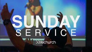 Sunday Service | LIVE | LifeChurch Central | June 15, 2025