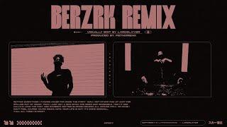 scarlxrd – BERZERK. [Remix] prod by. FETMORENX